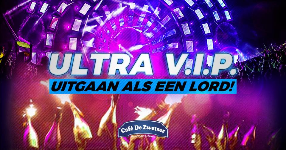 GO Zwetser ULTRA V.I.P !