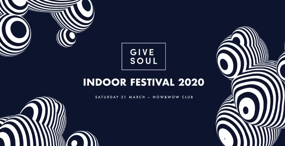 Give Soul Indoor Festival 2020