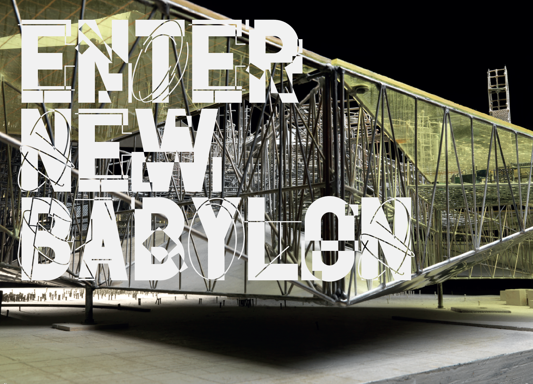 Enter New Babylon