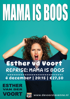 Esther van der Voort Mama is boos  Cabaret