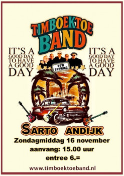 Timboektoeband LIVE in Sarto te Andijk