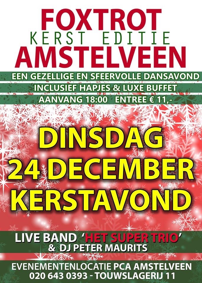 Foxtrot Amstelveen | Kerst Editie - Kerstavond