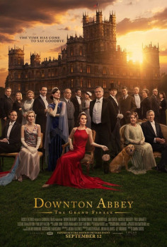Downton Abby/ Grand Finale