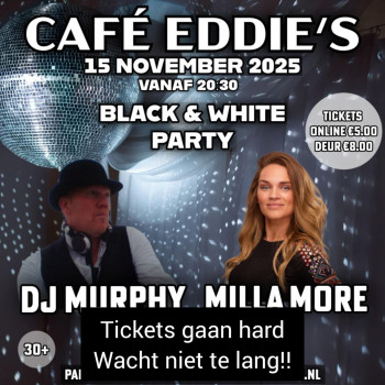 Eddie’s Black & White Party DJ Murphy & Milla More